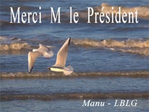 MERCI M LE PRÉSIDENT, Manu LBLG – Mr Lone BLue eaGle