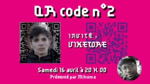 QRCode 2 : avec le jeune réalisateur Viketore